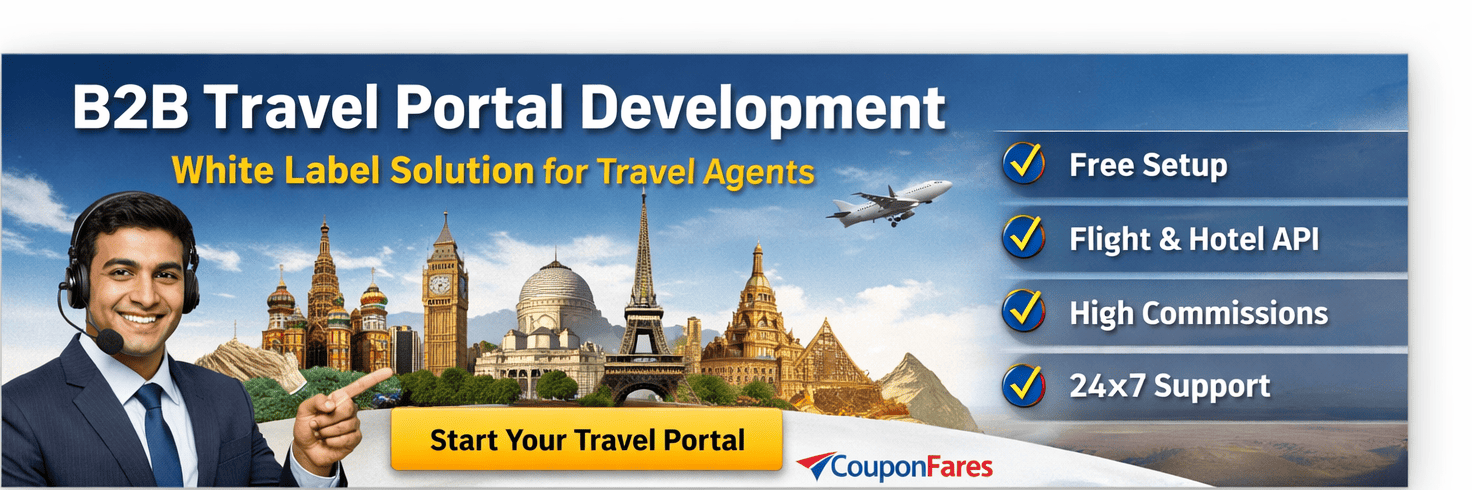 Travel Portal Development in India – B2B & B2C Solutions | CouponFares